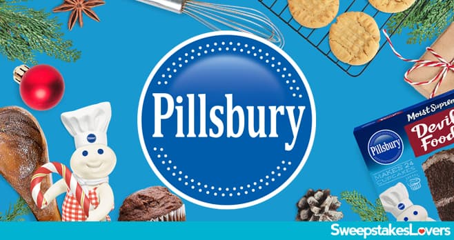 Pillsbury Baking Holiday Hacks Sweepstakes 2021