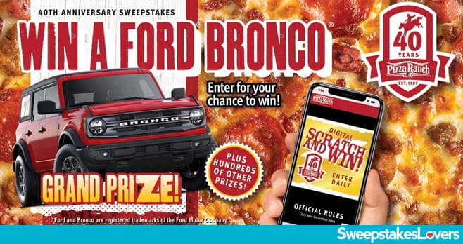 Pizza Ranch 40th Anniversary Bronco Sweepstakes 2021