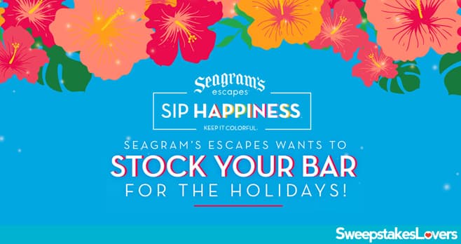 Seagram's Escapes Stock Up Your Home Bar For the Holidays Sweepstakes 2021