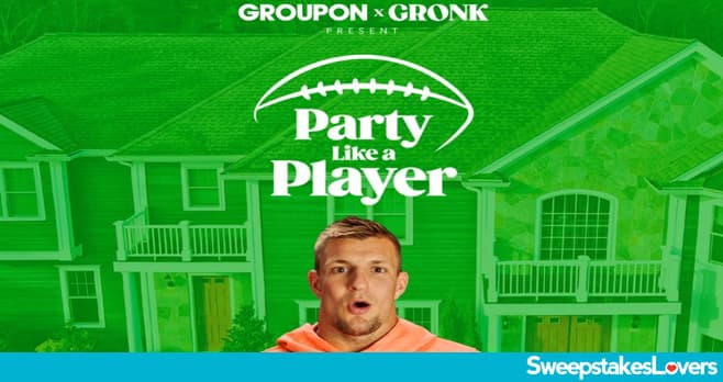 Groupon Party Like A Player Sweepstakes 2022