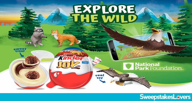 Kinder Joy Explore the Wild Sweepstakes 2022