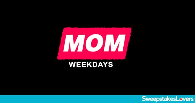 Mom Weekdays Sweepstakes Code Word Of The Day 2022