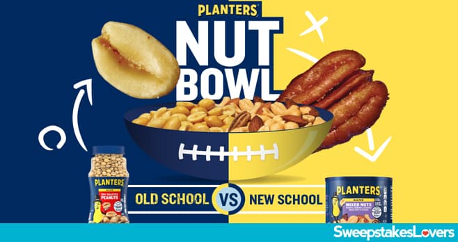 Planters Nut Bowl Sweepstakes 2022