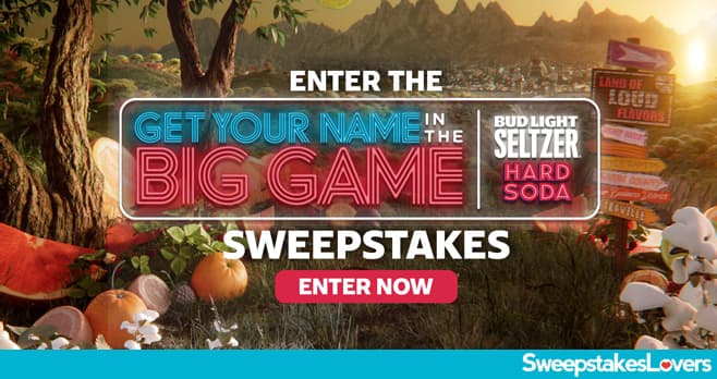 Bud Light Get Your Name In The Big Game Sweepstakes 2022