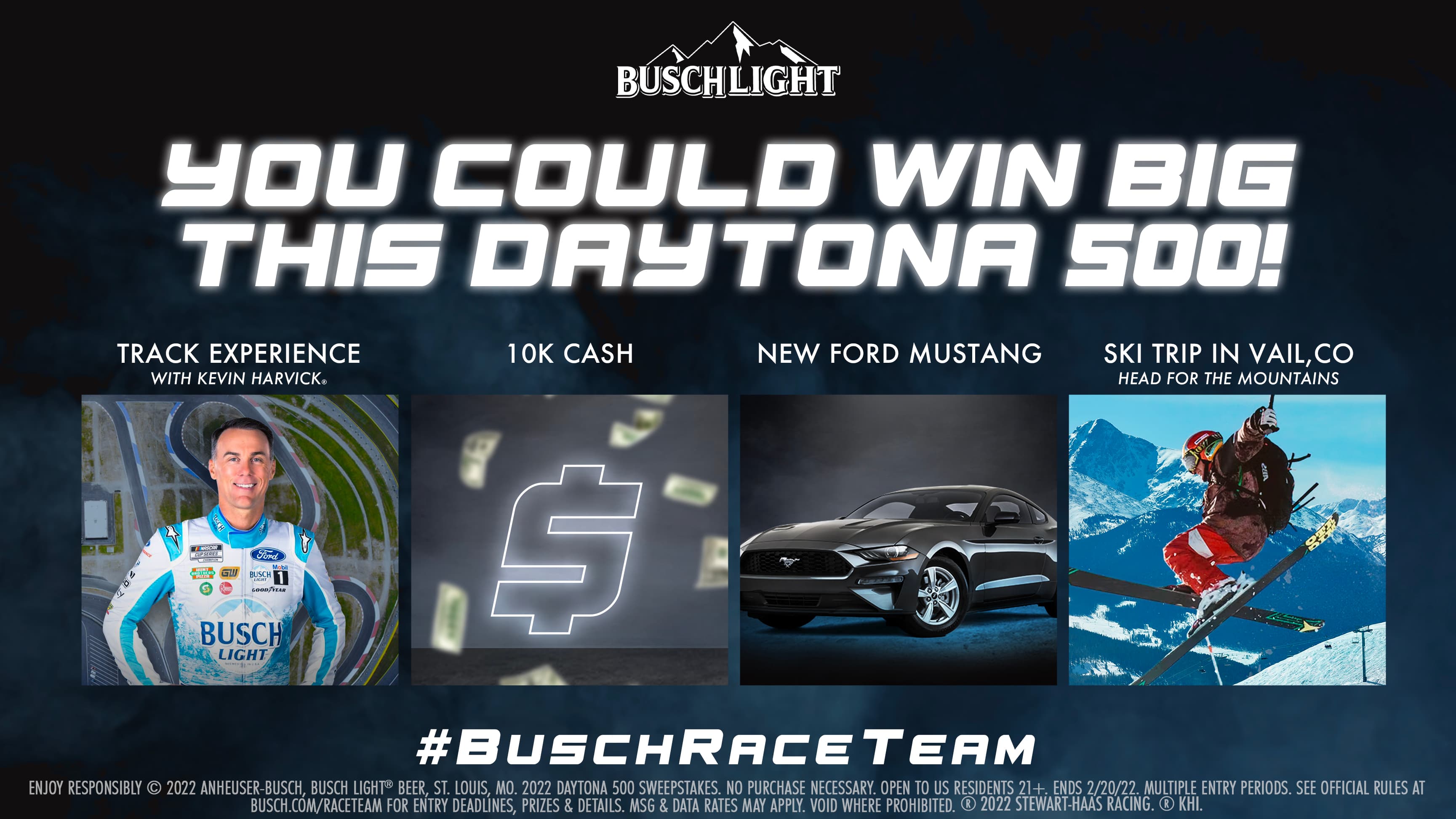 Busch Race Team Daytona 500 Sweepstakes 2022