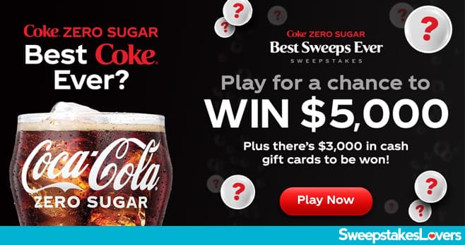 Coca-Cola Best Sweeps Ever Sweepstakes 2022