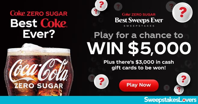 Coca-Cola Best Sweeps Ever Sweepstakes 2022