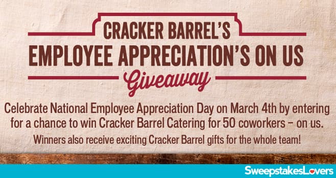 Cracker Barrel Employee Appreciation Giveaway 2022