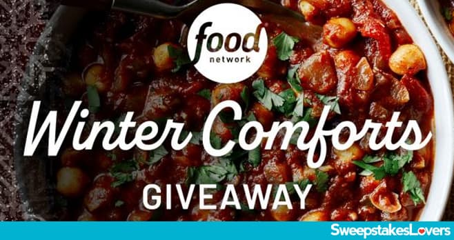 Food Network Winter Comforts Giveaway 2022