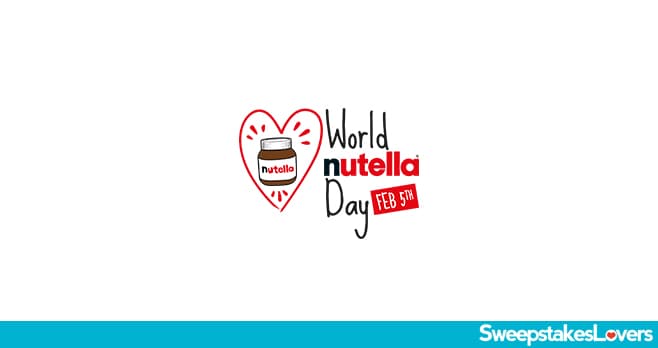 Nutella Day Sweepstakes 2022