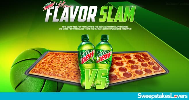 Mountain Dew x Ledo Pizza Flavor Slam Sweepstakes 2022