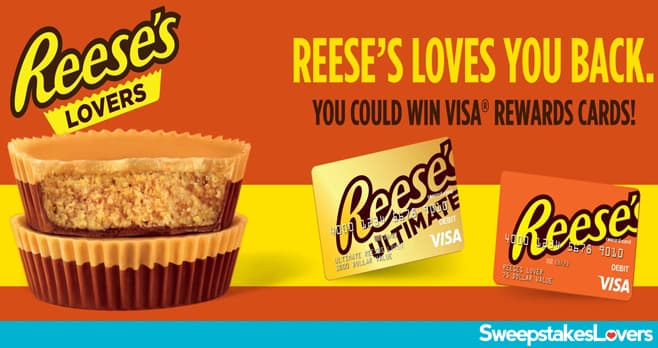 REESE'S Lovers Loves You Back Sweepstakes 2022