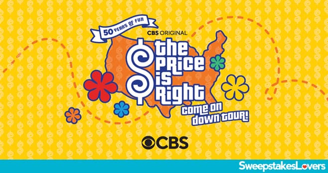 The Price is Right Come On Down Tour Sweepstakes 2022