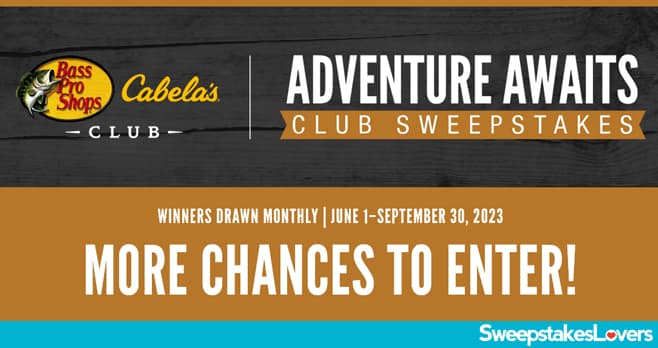 Bass Pro Shops Adventure Awaits Sweepstakes 2023