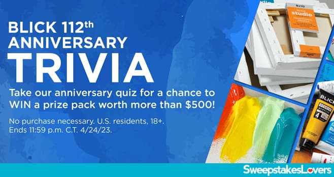 Blick Anniversary Trivia Sweepstakes 2023