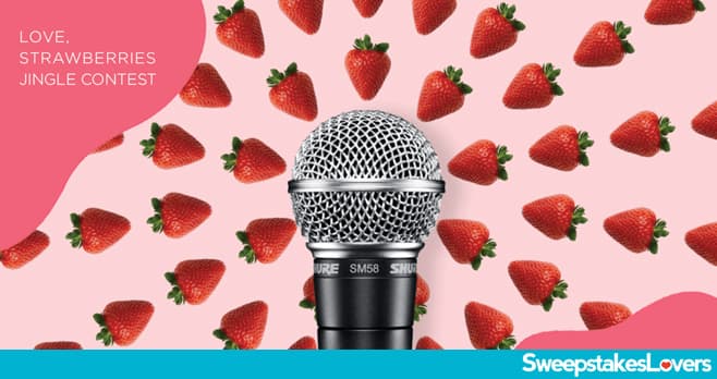 California Strawberries Jingle Contest 2022