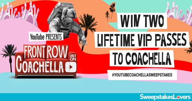 YouTube Coachella Sweepstakes 2022
