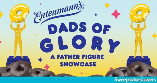 Entenmann's Dads of Glory Contest 2022