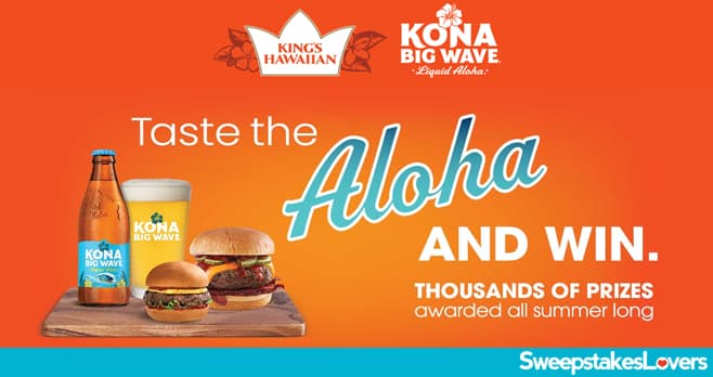 KING'S HAWAIIAN Say Aloha Summer Sweepstakes 2023