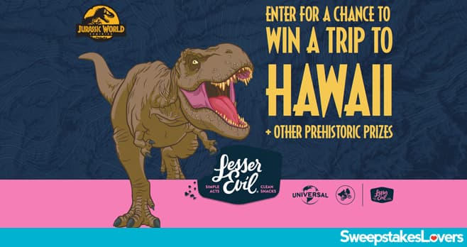 LesserEvil Jurassic World Dominion Sweepstakes 2022