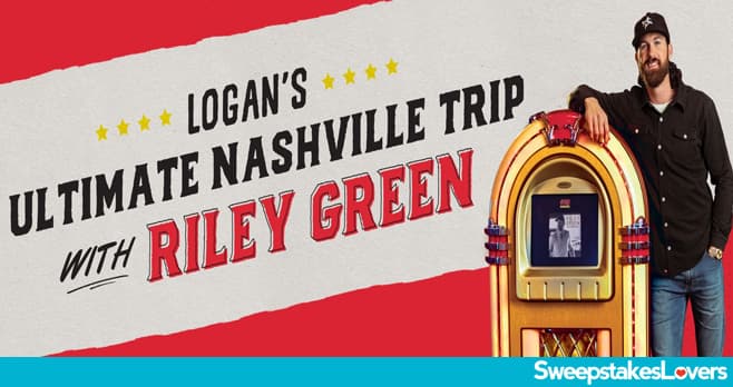 Logan's Roadhouse Ultimate Nashville Trip with Riley Green Giveaway 2022