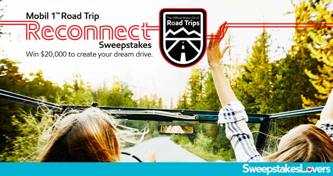 Mobil 1 Road Trip Sweepstakes 2022
