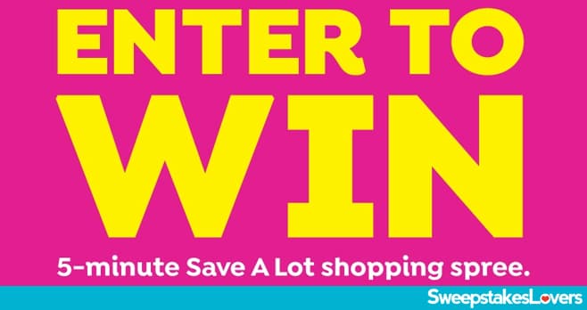 Save A Lot 5-Minute Shopping Spree Sweepstakes 2022