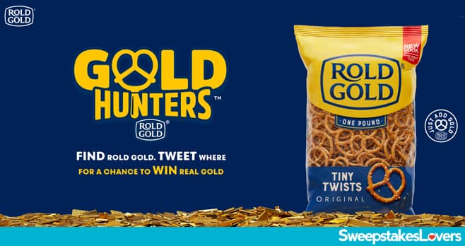 Rold Gold Gold Hunters Sweepstakes 2022