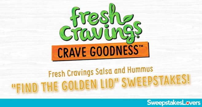 Fresh Cravings Find The Golden Lid Sweepstakes 2023