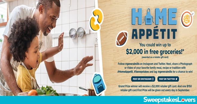 General Mills Home Appetit Recipes Sweepstakes 2022