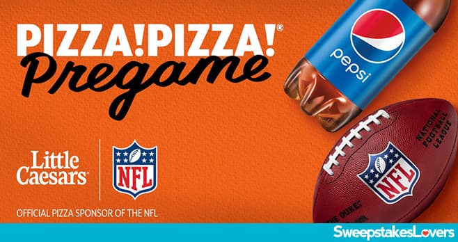Little Caesars Pizza Pizza Pre-Game Sweepstakes & Instant Win Game 2022