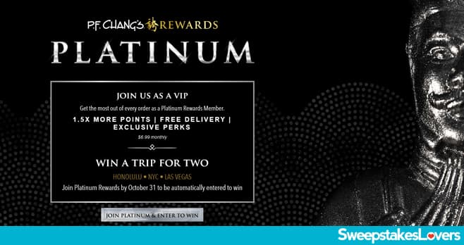 P.F. Chang's Platinum Rewards Subscription Sweepstakes 2022