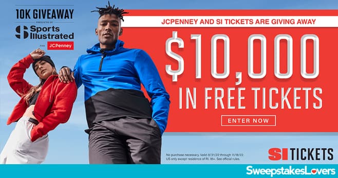 JCPenney and SI Tickets $10K Giveaway 2022
