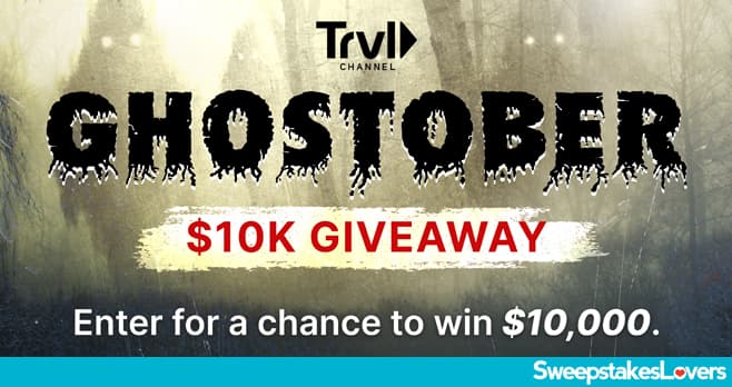 Travel Channel Ghostober Sweepstakes 2023