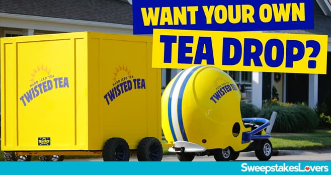 Twisted Tea Tea Drop Sweepstakes 2022