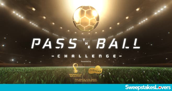 Frito-Lay Pass The Ball Sweepstakes & Instant Win Game 2022