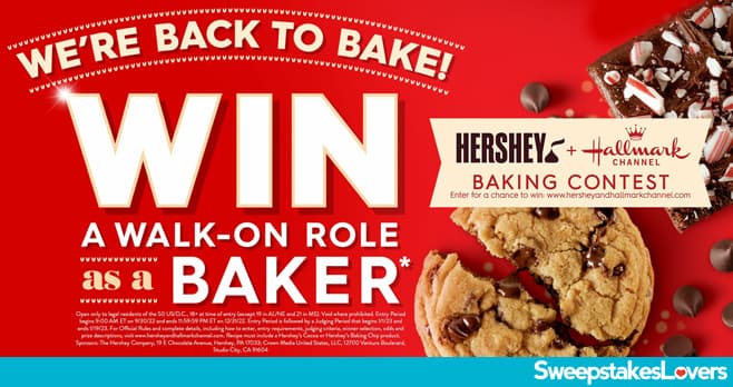 Hershey and Hallmark Channel Bake Your Way To The Big Screen Sweepstakes 2022