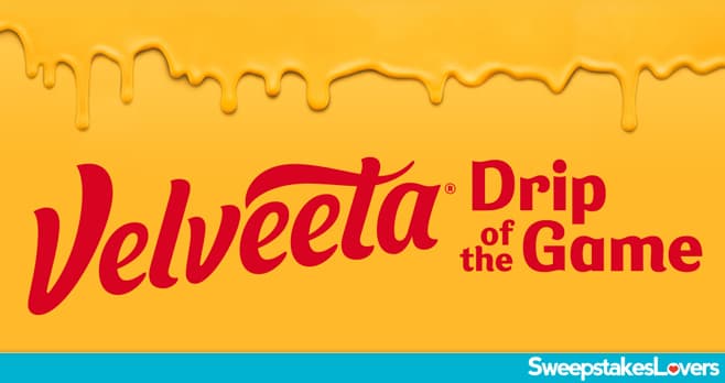 Velveeta Drip Of The Game Sweepstakes & Instant Win 2022