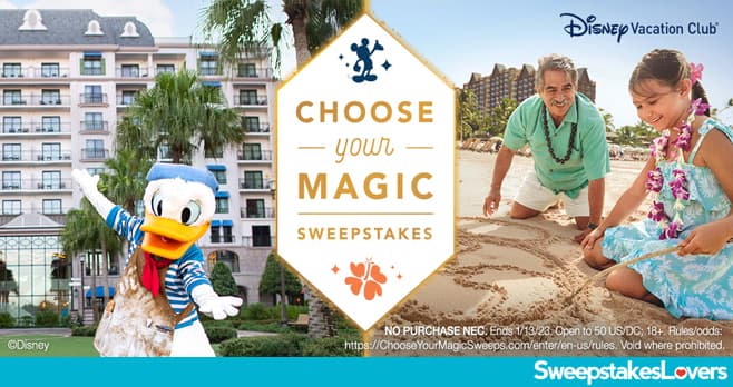 Disney Vacation Club Choose Your Magic Sweepstakes 2022