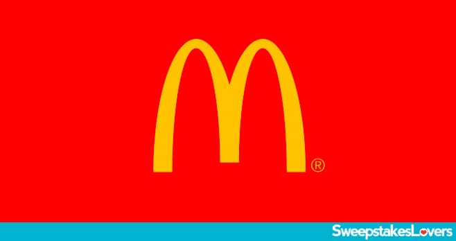McDonalds For Life Sweepstakes 2022