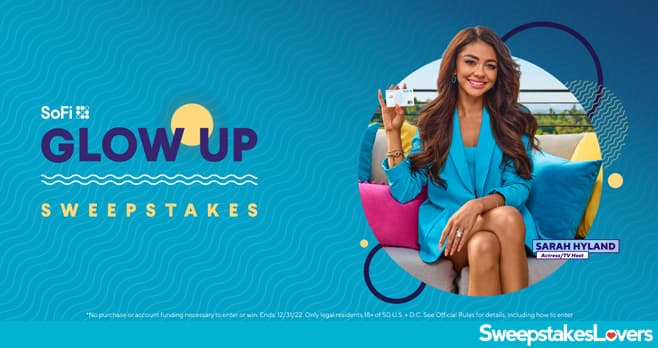 SoFi Glow Up Sweepstakes 2022