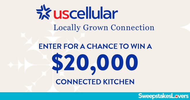 US Cellular Locally Grown Connection Sweepstakes 2022