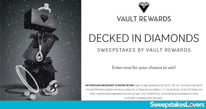 Vault Rewards Decked In Diamonds Sweepstakes 2022