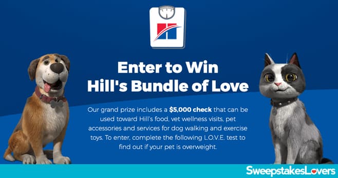Hill's Pet Bundle Of Love Sweepstakes 2023