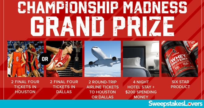 Six Star Pro Nutrition Championship Madness Sweepstakes 2023