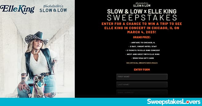 Slow and Low Elle King Sweepstakes 2023