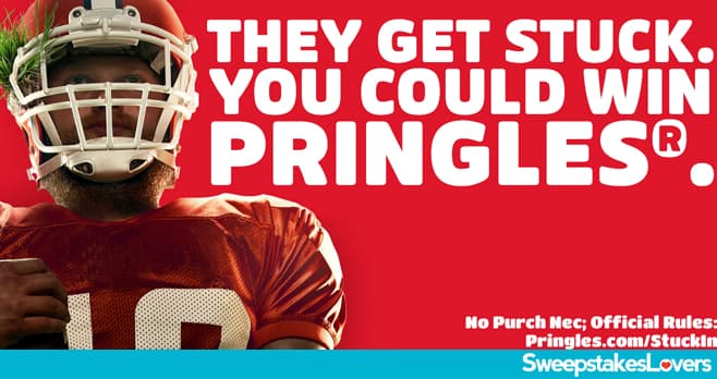 Pringles Stuck In Big Game Sweepstakes 2023