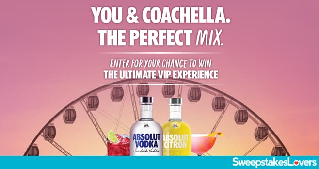 Absolut Vodka Coachella Sweepstakes 2024