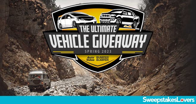 Auto Value Ultimate Vehicle Giveaway 2023