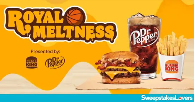 Burger King Royal Meltness Sweepstakes & Instant Win Game 2023